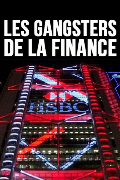 Les gangsters de la finance (2017) movie poster