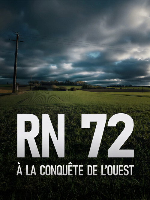 RN 72, à la conquête de l'Ouest (2026) movie poster