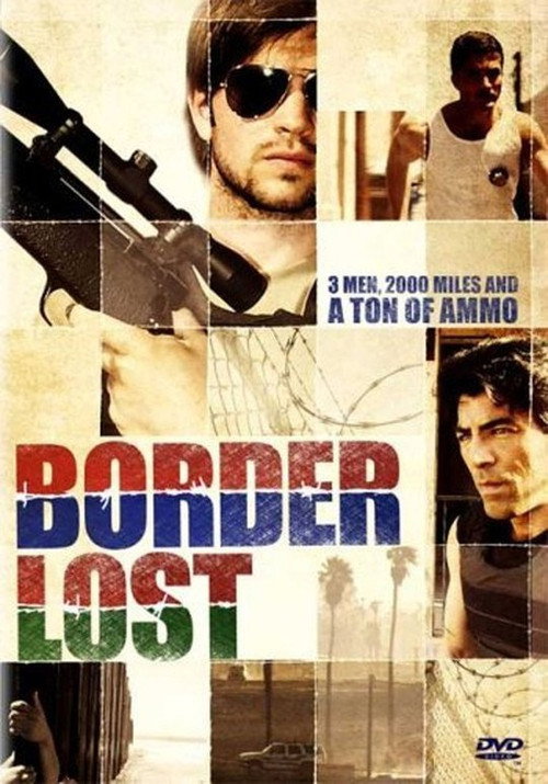 Border Lost (2008) movie poster