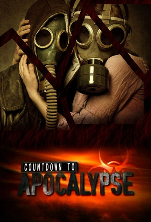 Countdown to Apocalypse (2012) TV show poster