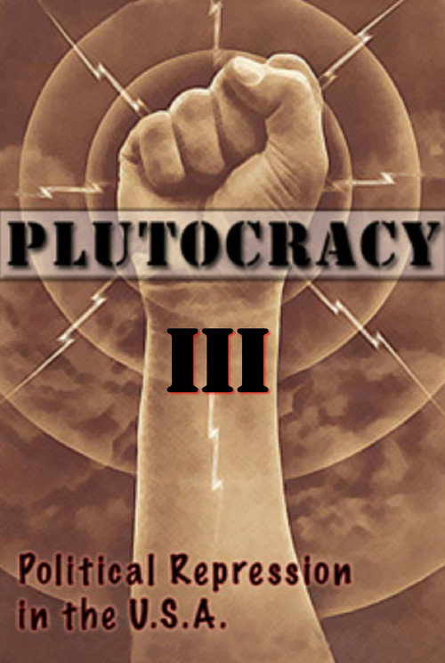 Plutocracy III: Class War (2017) movie poster