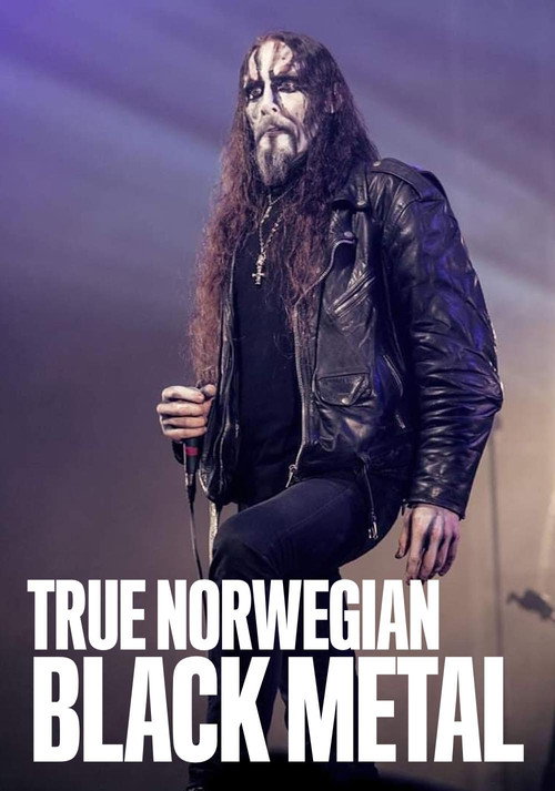 True Norwegian Black Metal (2007) movie poster