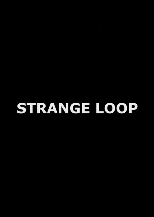 Strange Loop (2012) movie poster