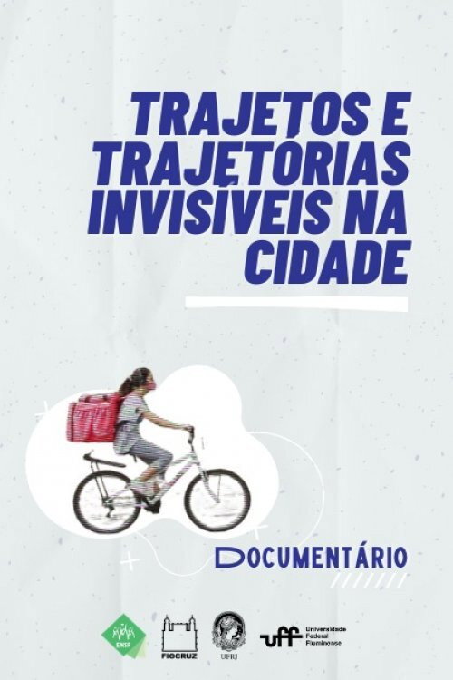 Trajetos e Trajetórias Invisíveis na Cidade (2021) movie poster