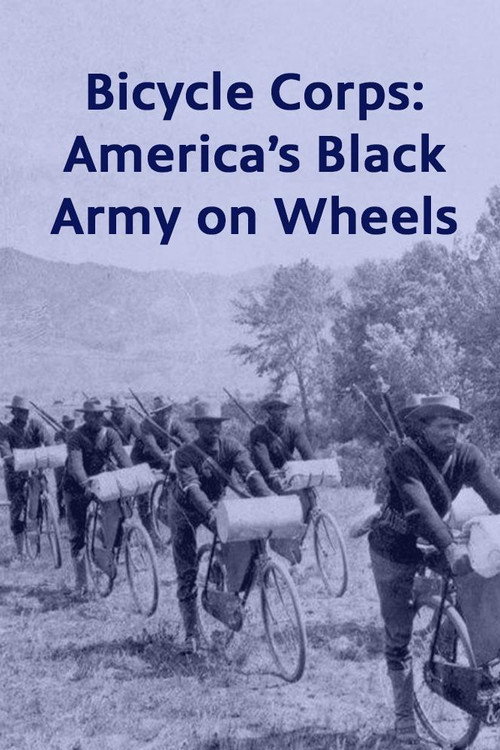 Bicycle Corps: America's Black Army on Wheels (2000) movie poster