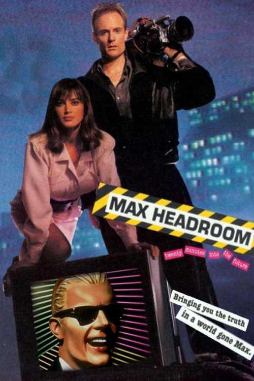 Max Headroom: 20 Minutes into the Future (1985) movie poster