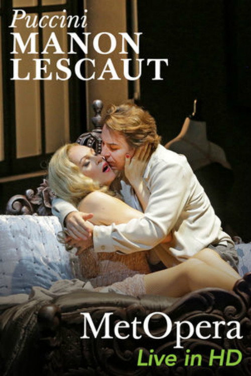 Manon Lescaut - Metropolitan Opera (2016) movie poster