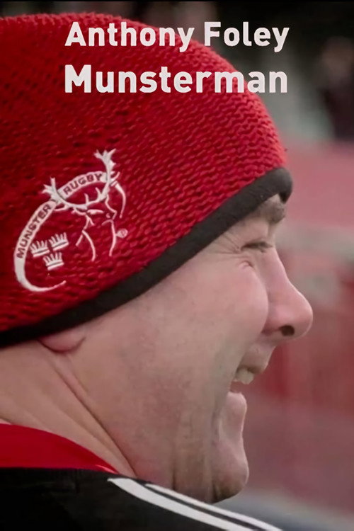 Anthony Foley: Munsterman (2016) movie poster