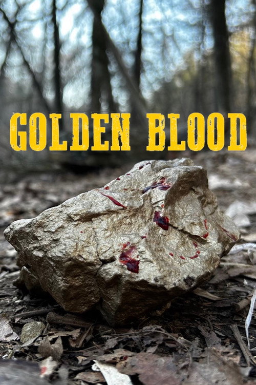 Golden Blood: The Frontiers of Greed (2023) movie poster