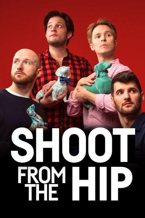 Shoot From the Hip Improvised Plays (2018) TV show poster