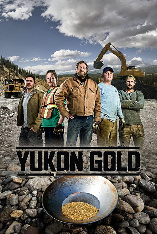 Yukon Gold (2013) TV show poster