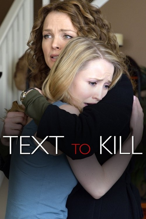 Text to Kill (2015) movie poster