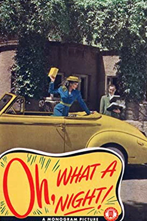 Oh, What a Night! (1944) movie poster