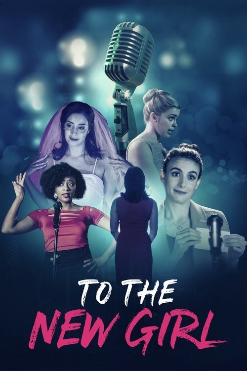 To the New Girl (2020) movie poster