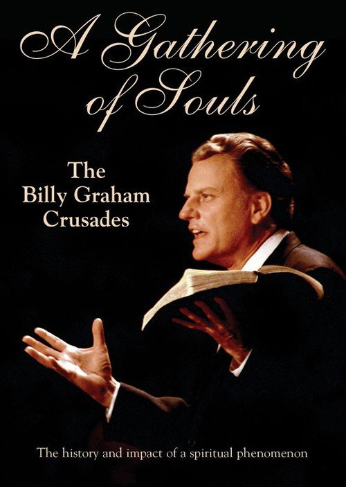 A Gathering of Souls: The Billy Graham Crusades (2014) movie poster