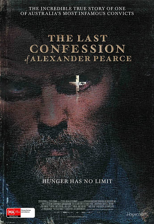 The Last Confession of Alexander Pearce (2009) movie poster