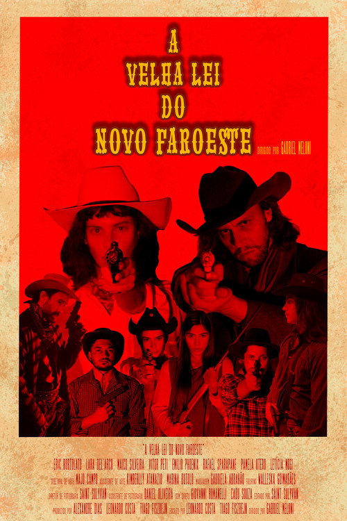A Velha Lei do Novo Faroeste movie poster