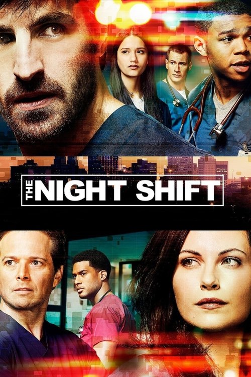 The Night Shift (2014) TV show poster