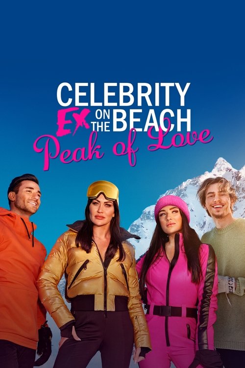 Celebrity Ex on The Beach: Peak of Love (2021) TV show poster