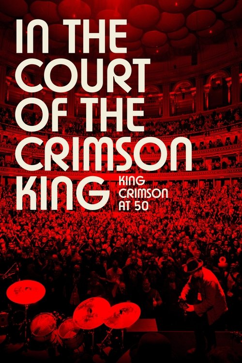 In the Court of the Crimson King: King Crimson at 50 (2022) movie poster