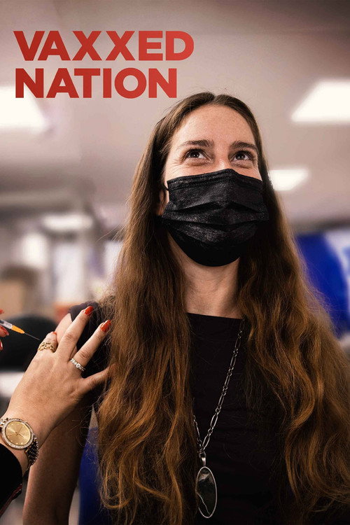 Vaxxed Nation (2021) movie poster