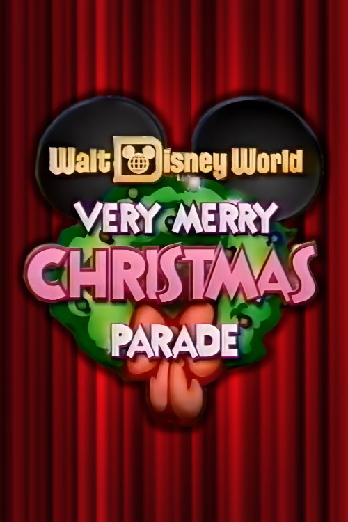 Walt Disney World Very Merry Christmas Parade (1983) TV show poster