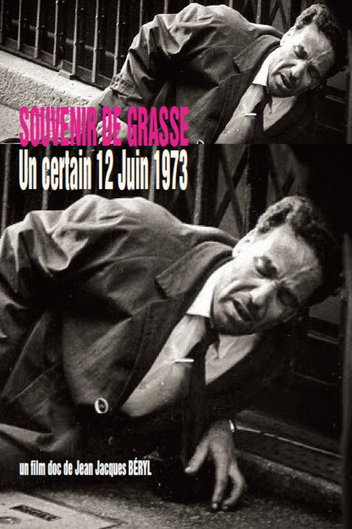 SOUVENIR DE GRASSE, Un certain 12 Juin 1973 (1973) movie poster