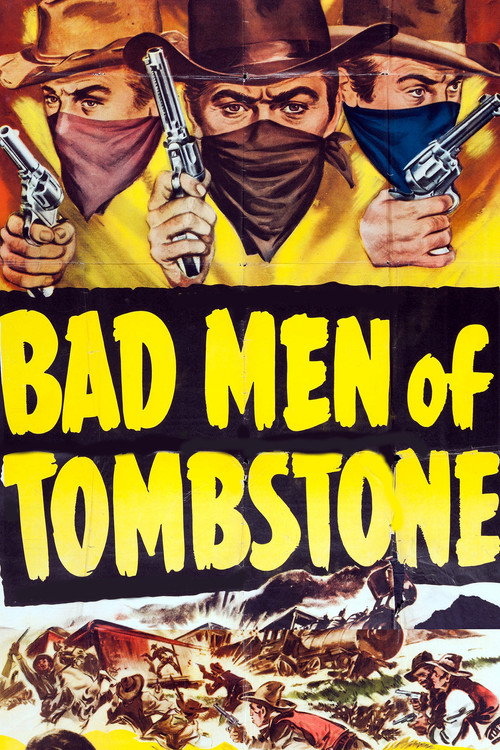 Bad Men of Tombstone (1949) movie poster