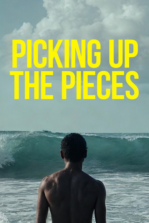 Picking Up the Pieces (2018) movie poster