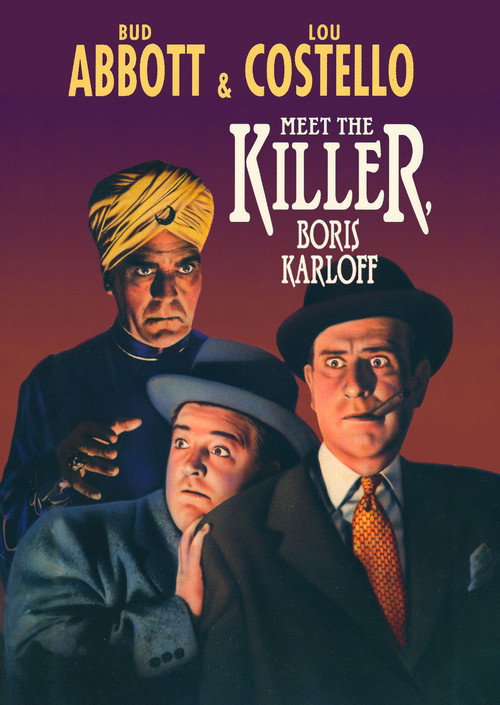 Bud Abbott and Lou Costello Meet the Killer, Boris Karloff (1949) movie poster