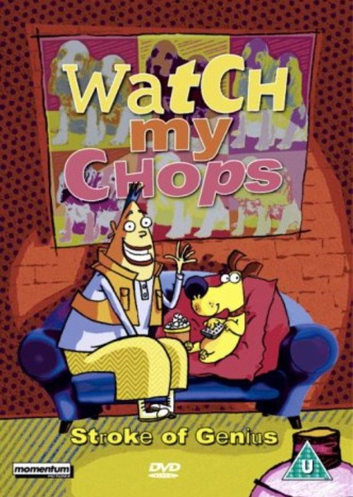 Watch My Chops (2003) TV show poster
