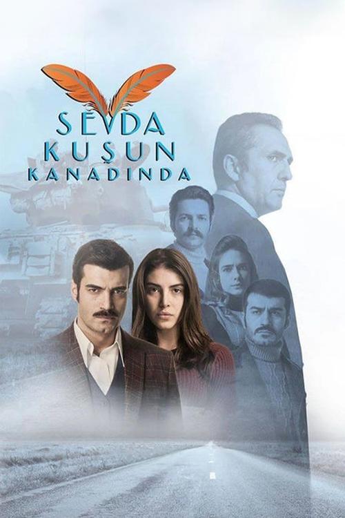 Sevda Kuşun Kanadında (2016) TV show poster