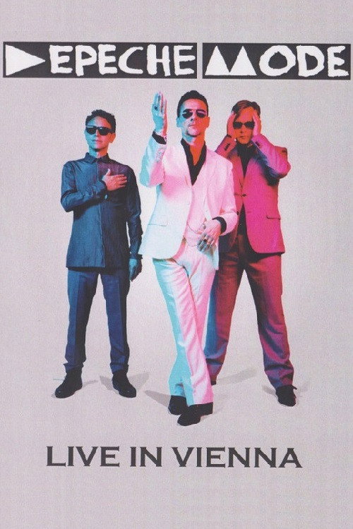 Depeche Mode: Live in Vienna (2013) movie poster