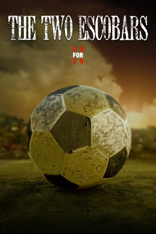 The Two Escobars (2010) movie poster