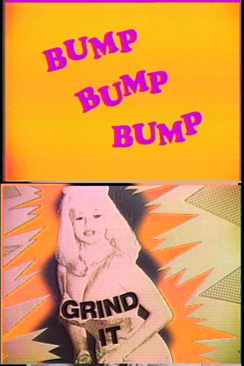 Bump and Grind It (1986) movie poster