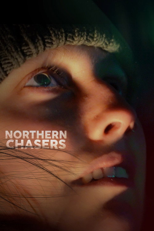 Northern Chasers movie poster