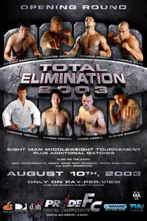 Pride Total Elimination 2003 (2003) movie poster