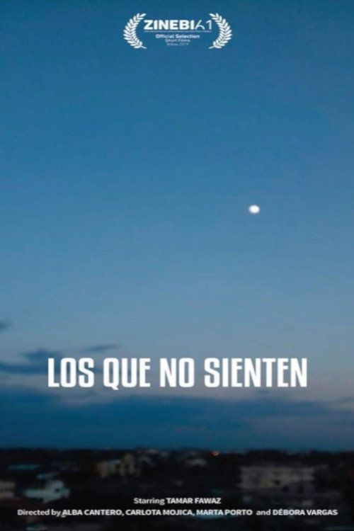Los Que No Sienten (2019) movie poster