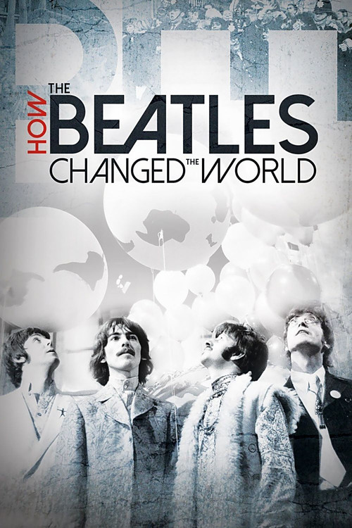 How the Beatles Changed the World (2017) movie poster