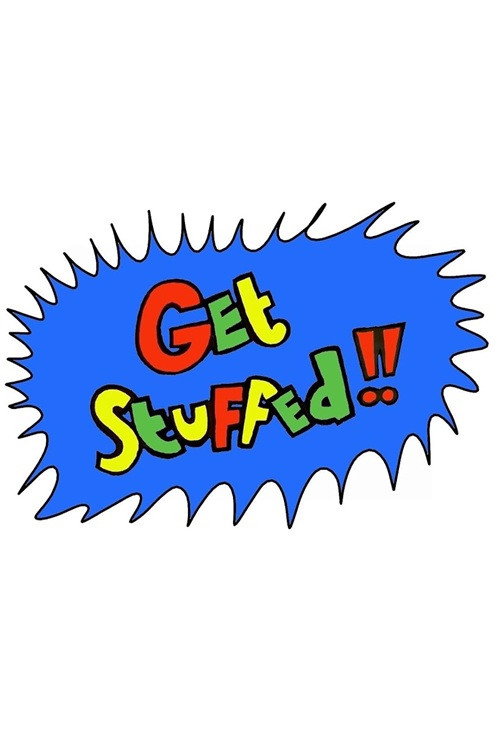 Get Stuffed (1991) TV show poster