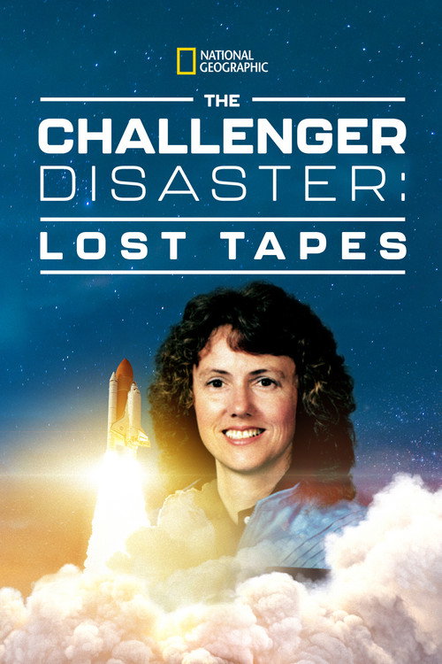 The Challenger Disaster: Lost Tapes (2016) movie poster