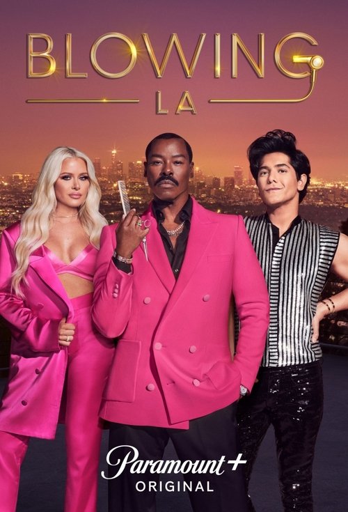 Blowing LA (2022) TV show poster