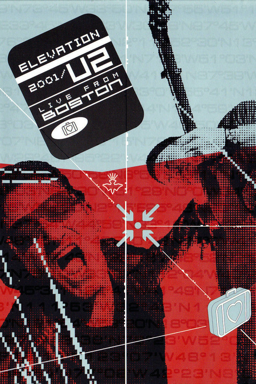 U2: Elevation 2001 - Live from Boston (2001) movie poster