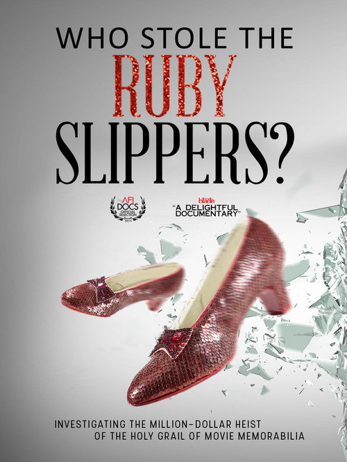 Who Stole the Ruby Slippers? (2015) movie poster