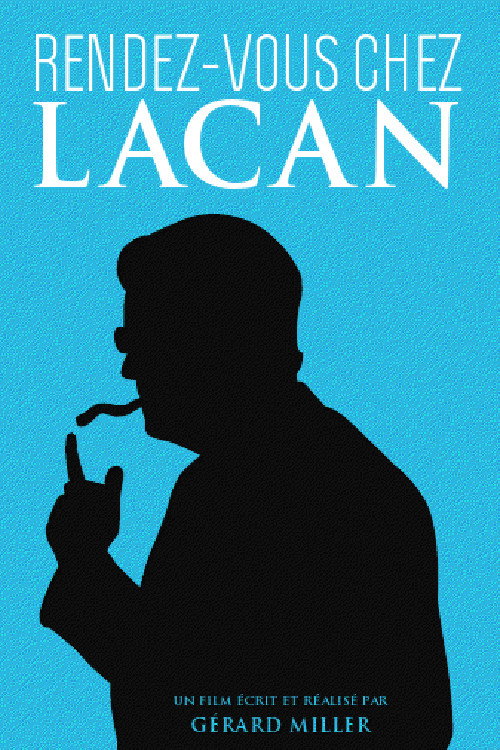 Rendez-vous chez Lacan (2011) movie poster