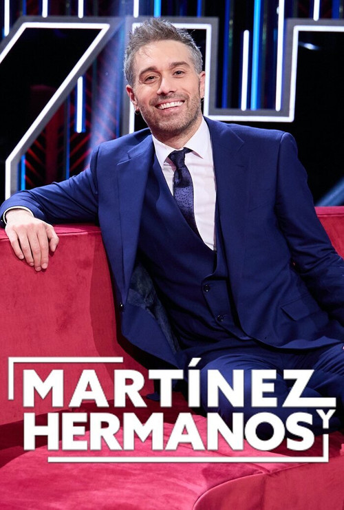 Martínez y hermanos (2022) TV show poster
