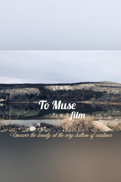 To Muse movie poster