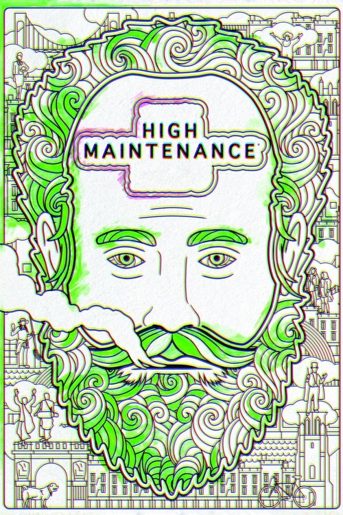 High Maintenance (2016) TV show poster