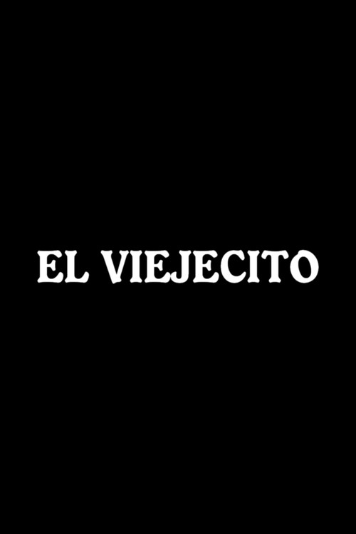 El viejecito (1960) movie poster