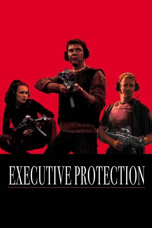 Executive Protection (2001) movie poster